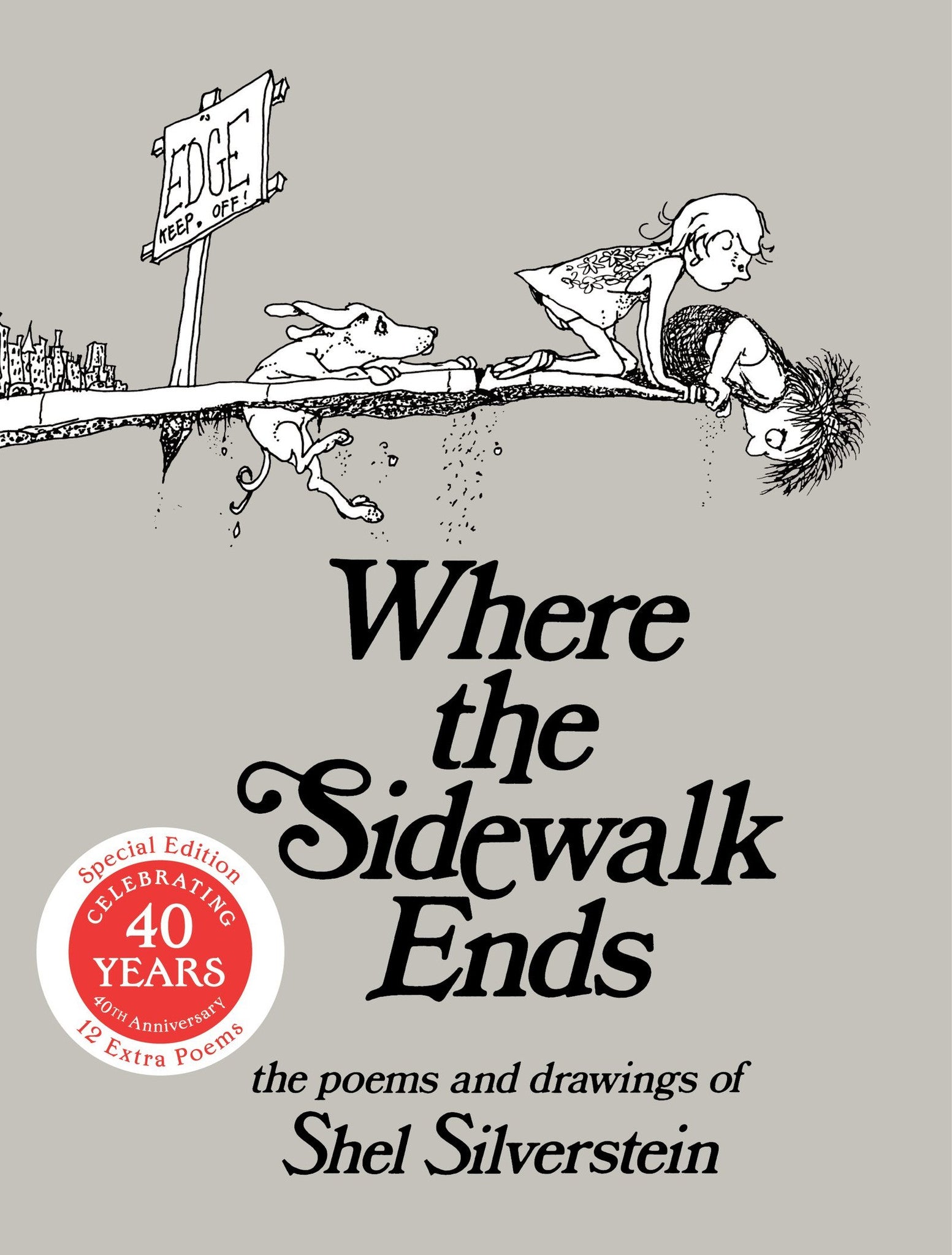 Shel Silverstein: Where the Sidewalk Ends (HarperCollins Publishers)