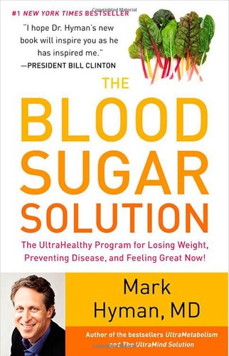 Mark Hyman: The blood sugar solution (Hardcover, 2012, Little, Brown and Co.)