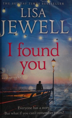 Lisa Jewell: I found you (2016)