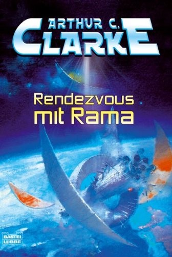 Arthur C. Clarke: Rendezvous mit Rama (2008, Luebbe Verlagsgruppe)