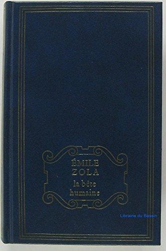 Émile Zola: La Bête humaine (French language, 1980, France Loisirs)