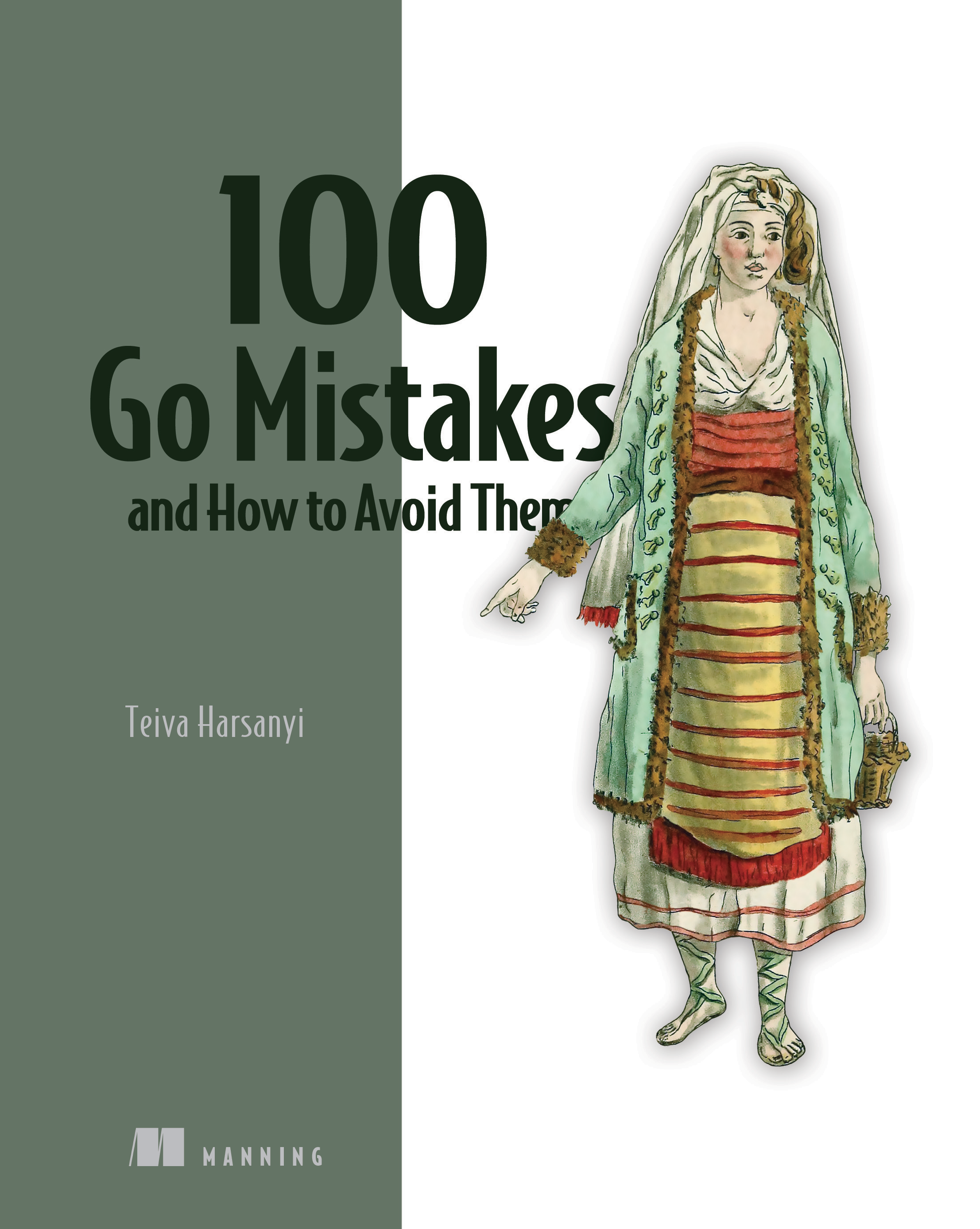 Teiva Harsanyi: 100 Go Mistakes (2022, Manning Publications Co. LLC)