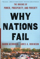 Daron Acemoglu, James A. Robinson: Why Nations Fail (Paperback, 2013, Currency)