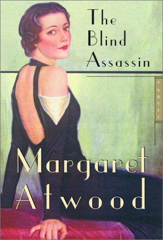 Margaret Atwood: The blind assassin (2000, McClelland & Stewart)