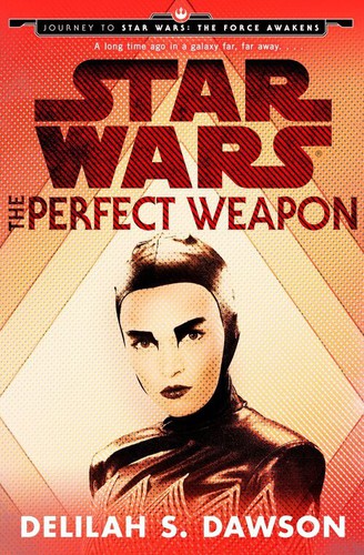 Star Wars: The Perfect Weapon (EBook, 2015, Del Rey)