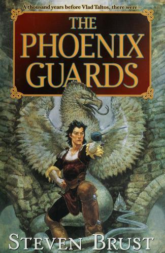 Steven Brust: The phoenix guards (1991)