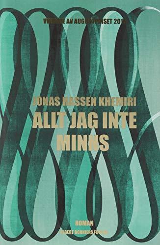 Jonas Hassen Khemiri: Allt jag inte minns : roman (Hardcover, Swedish language, 2015)
