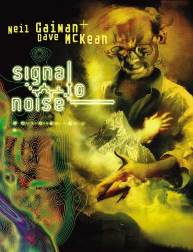 Signal to Noise New Edition (Hardcover, 2007, Dark Horse)
