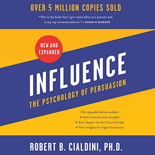 Robert Cialdini: Influence, New and Expanded (AudiobookFormat, 2021, HarperCollins B and Blackstone Publishing)
