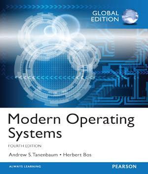 Andrew S. Tanenbaum: Modern Operating Systems: Global Edition