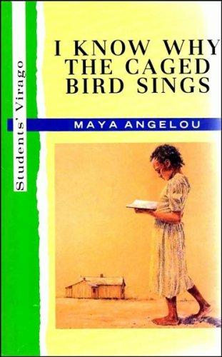 Maya Angelou: I know why the caged bird sings (Paperback, 1988, Hutchinson)