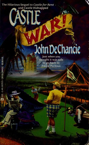 John DeChancie: Castle War! (1990, Ace Books)
