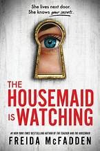 B. A. Paris: Housemaid Is Watching (2024, Sourcebooks, Incorporated)