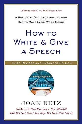 Joan Detz: How to Write & Give a Speech (2014, Griffin)