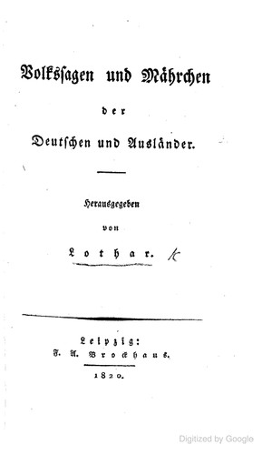 Ferdinand Philipp Grimm: Volkssagen und Mährchen der Deutschen und Ausländer (1820, F.A. Brockhaus)
