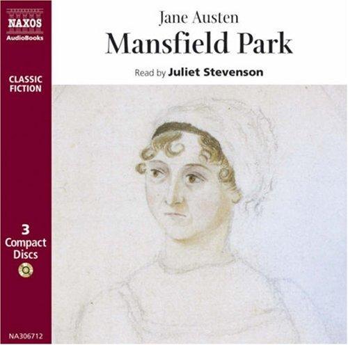 Jane Austen: Mansfield Park (Classic Fiction) (1999, Naxos Audiobooks)