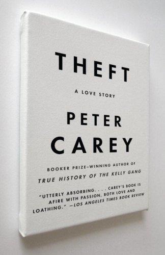 Peter Carey: Theft (Paperback, 2007, Vintage)