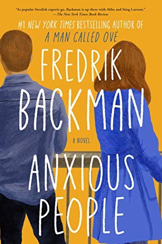 Fredrik Backman: Anxious People (Paperback)