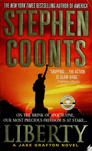 Stephen Coonts: Liberty (2004, St. Martin's Paperbacks)