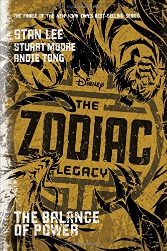 Stan Lee, Stuart Moore: The Zodiac Legacy: Balance of Power (2018, Disney Press)