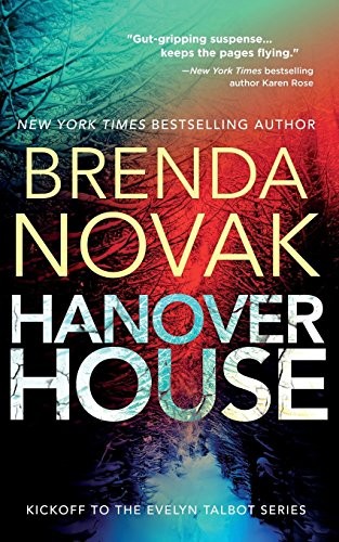 Brenda Novak: Hanover House (Paperback, 2015, Brenda Novak, Inc.)