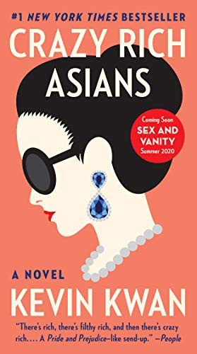 Kevin Kwan: Crazy Rich Asians (Paperback, 2020, Anchor)