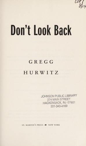 Gregg Andrew Hurwitz: Don't Look Back (2014)