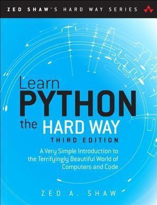 Zed Shaw: Learn Python the Hard Way (2012)