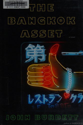John Burdett: The Bangkok asset (2015)