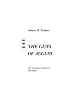 Barbara Wertheim Tuchman: The guns of August (1988, Bantam Books)