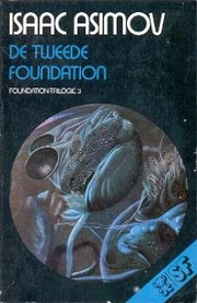 Isaac Asimov: De Tweede Foundation, Foundation Trilogie 3 (1976, A. W. Bruna Zoon)