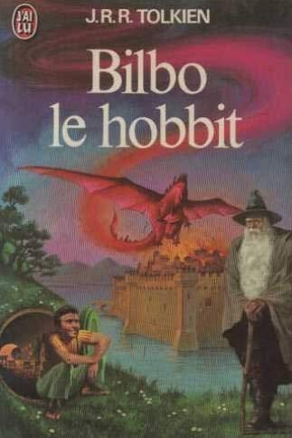 J.R.R. Tolkien: Bilbo le Hobbit : ou histoire d'un aller et retour (French language, 1979)