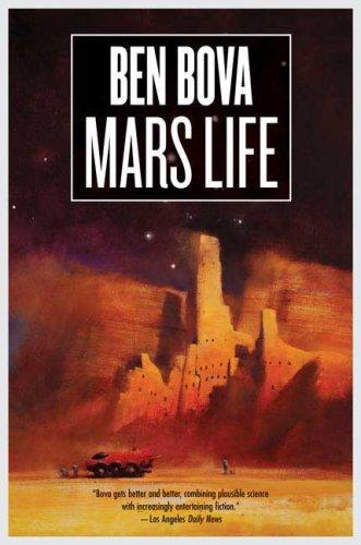 Ben Bova: Mars Life
