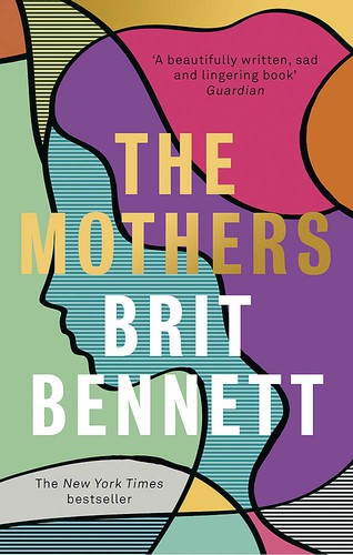 Brit Bennett: The Mothers (2020, Dialogue Books)