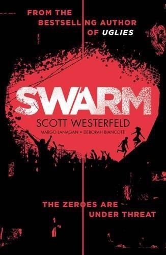 Scott Westerfeld: Swarm