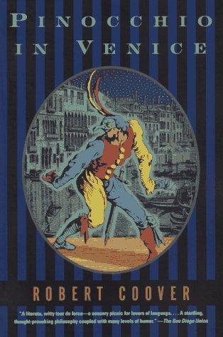Robert Coover: Pinocchio in Venice (1997, Grove Press)