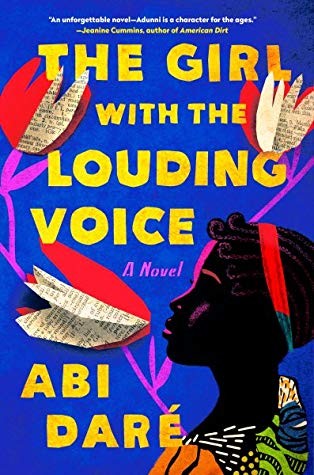 Abi Daré: The Girl with the Louding Voice (Hardcover, 2020, Dutton)