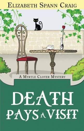 Elizabeth Spann Craig: Death Pays a Visit (Paperback, 2014, Elizabeth Spann Craig)