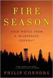 Philip Connors: Fire Season (2011, Ecco)