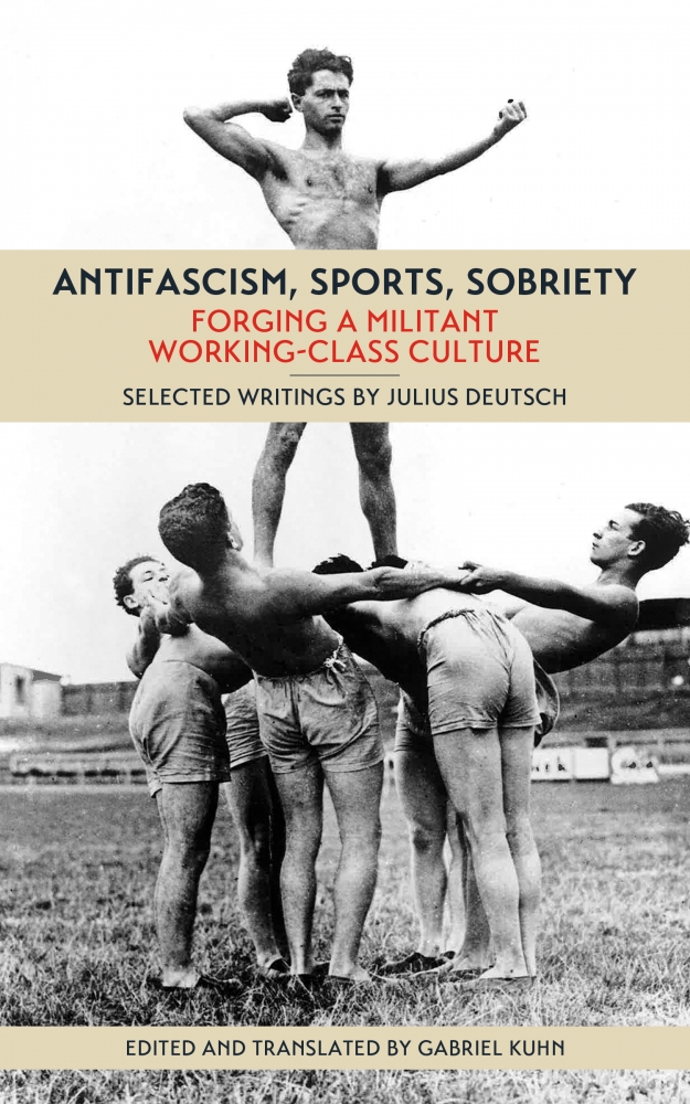 Antifascism, sports, sobriety (2017)