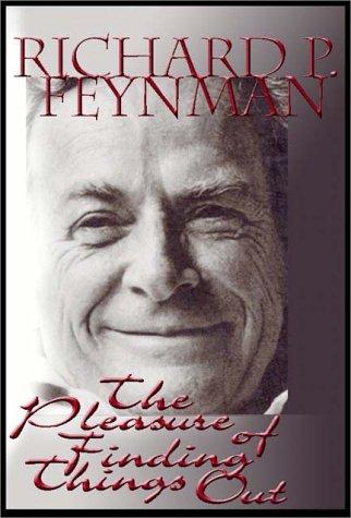 Richard P. Feynman: The Pleasure of Finding Things Out (AudiobookFormat, 2000, Books on Tape)