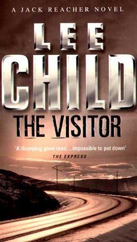 Lee Child: The Visitor (A Jack Reacher Novel) (Paperback, 2001, Bantam Books Ltd)