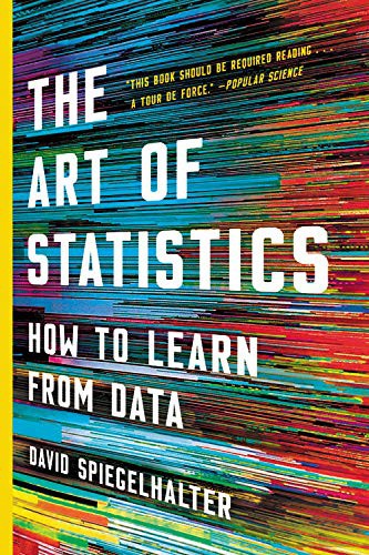 David Spiegelhalter: The Art of Statistics (Paperback, 2021, Basic Books)
