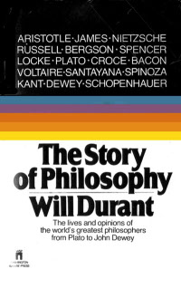 Will Durant: The Story of Philosophy (1957, Pocket Books])