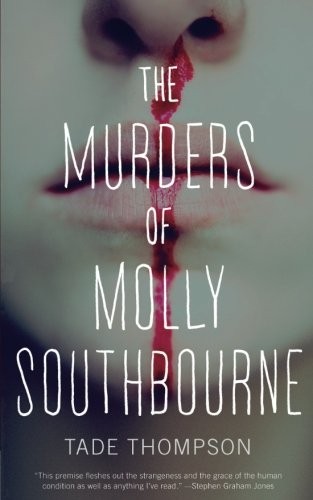 Tade Thompson: The Murders of Molly Southbourne (2017, Tor.com)