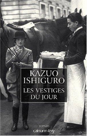Sophie Mayoux, Kazuo Ishiguro: Les Vestiges du jour (Paperback, French language, 2001, Calmann-Lévy)