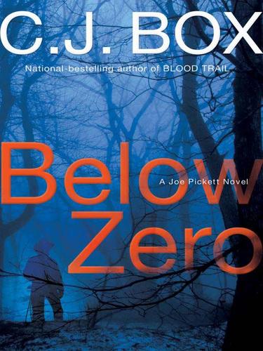C.J. Box: Below Zero (EBook, 2009, Penguin USA, Inc.)