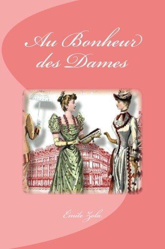 Émile Zola: Au Bonheur Des Dames