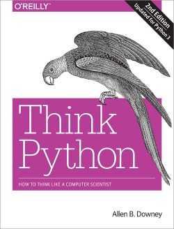 Allen B. Downey: Think Python (EBook, 2015, O’Reilly Media)