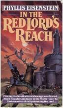 Phyllis Eisenstein: In the red lord's reach (1989, New American Library)